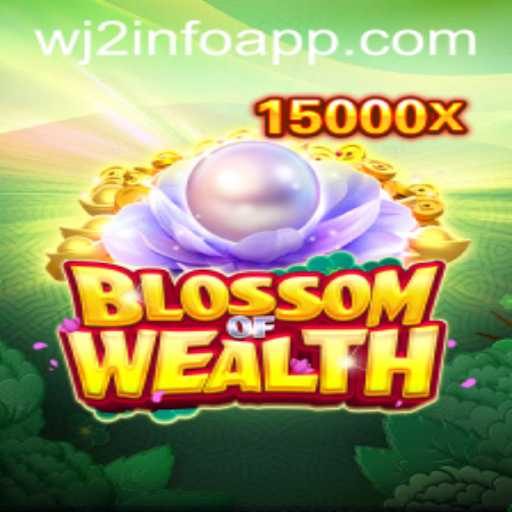 Discover the Exciting World of BlossomofWealth and Mastering WJ2 INFO