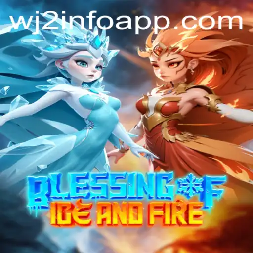 Blessing of Ice and Fire: A Thrilling New Adventure